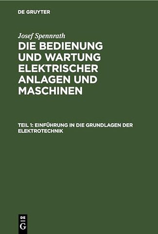 Einfuhrung in Die Grundlagen Der Elektrotechnik