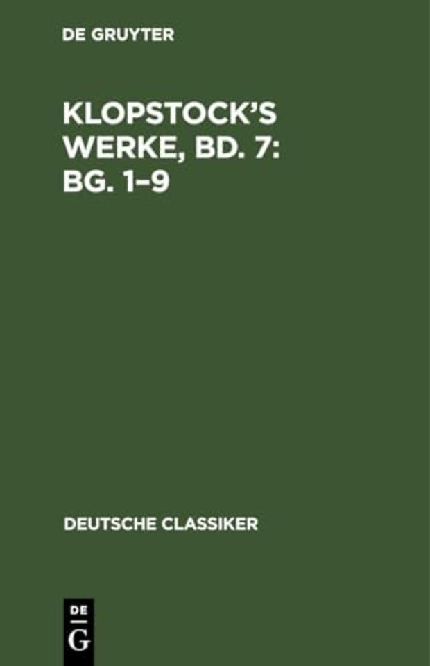 Klopstock's Werke, Bd. 7: Bg. 1-9