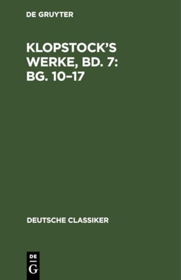 Klopstock's Werke, Bd. 7: Bg. 10-17
