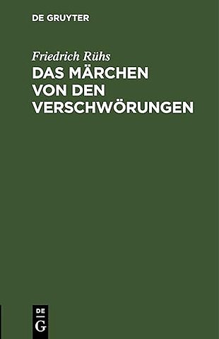 Das Marchen Von Den Verschworungen