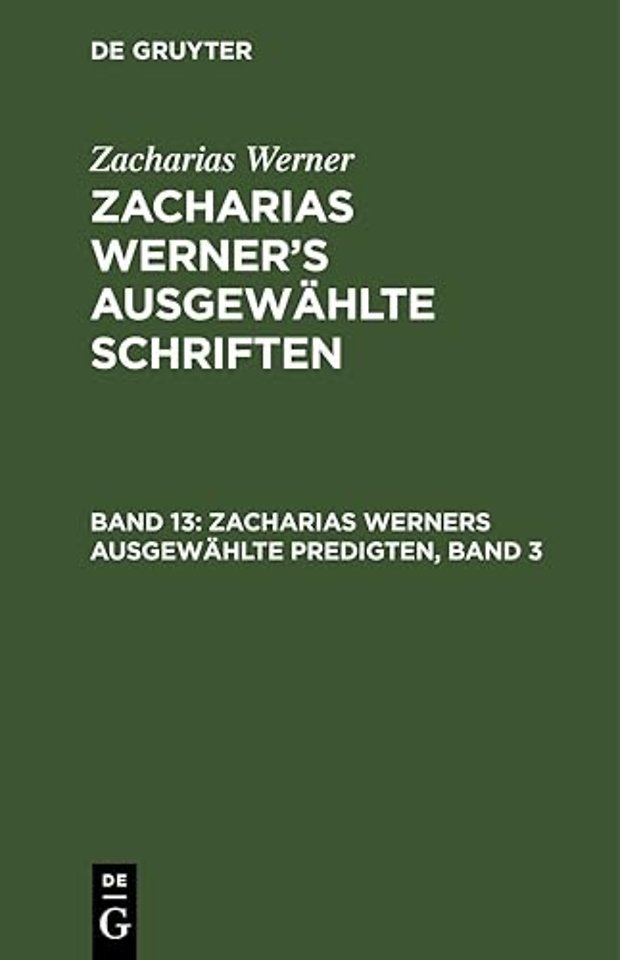 Zacharias Werners Ausgewahlte Predigten, Band 3