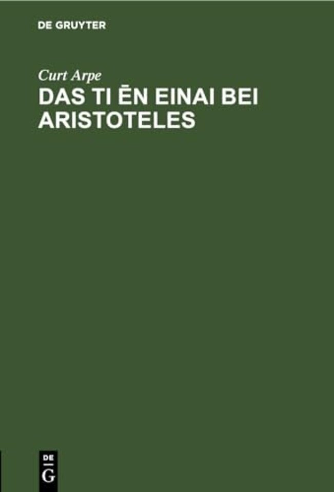 Das Ti ēn Einai Bei Aristoteles