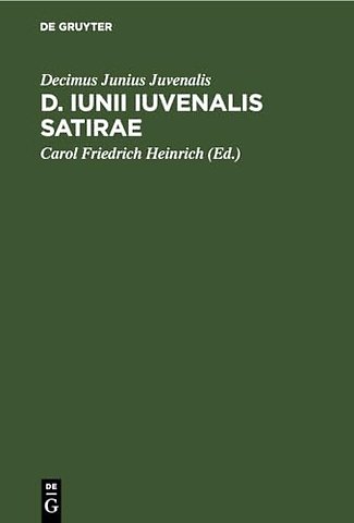 D. Iunii Iuvenalis Satirae