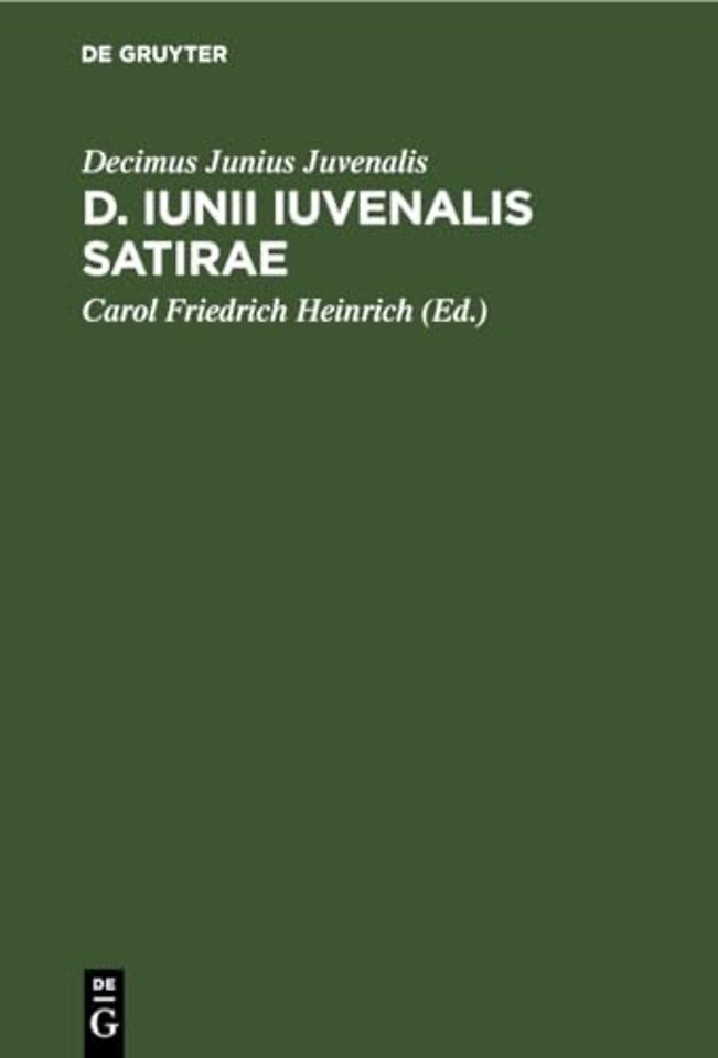 D. Iunii Iuvenalis Satirae