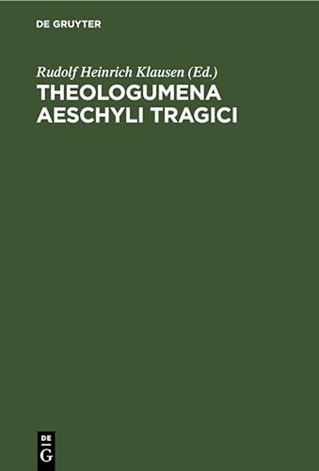 Theologumena Aeschyli Tragici