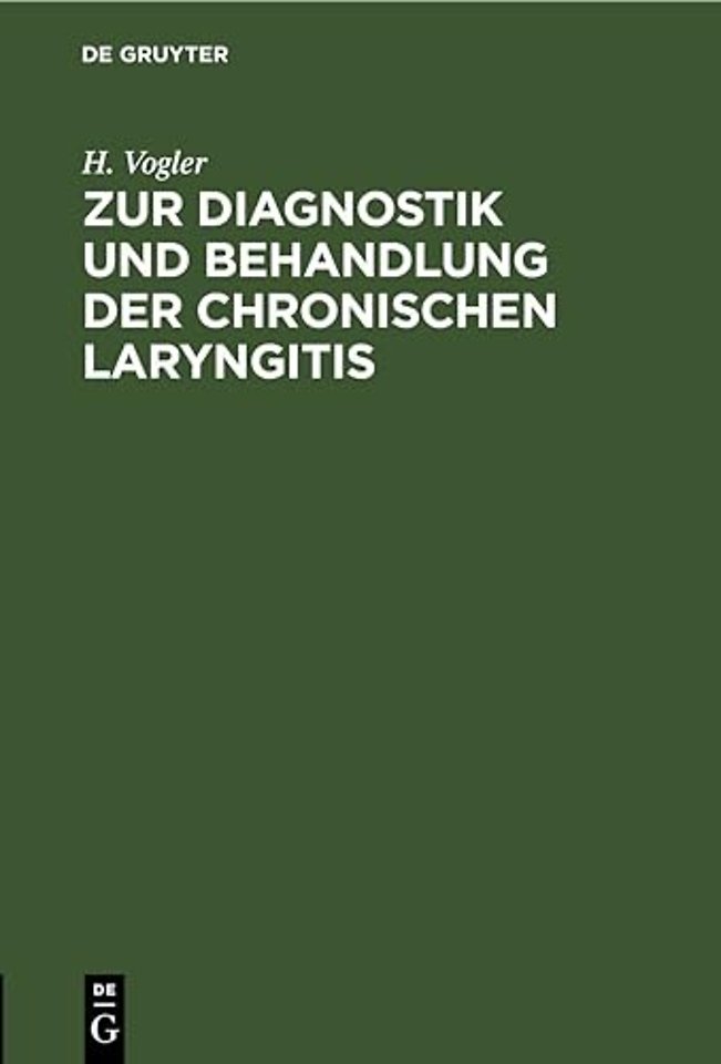 Zur Diagnostik Und Behandlung Der Chronischen Laryngitis