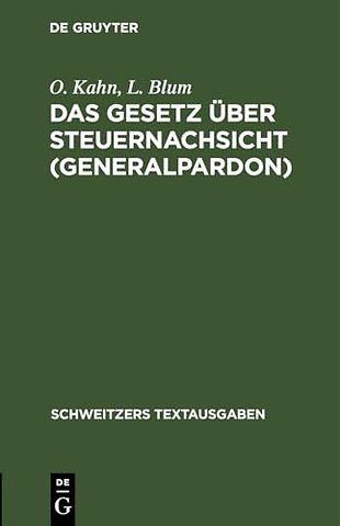 Das Gesetz Uber Steuernachsicht (Generalpardon)