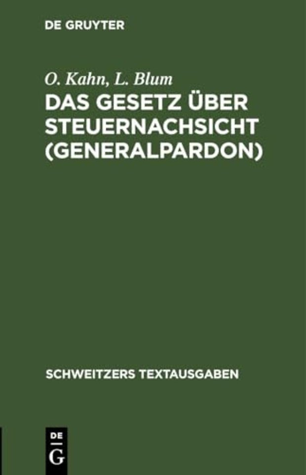 Das Gesetz Uber Steuernachsicht (Generalpardon)