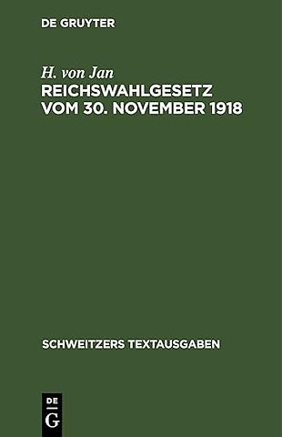 Reichswahlgesetz Vom 30. November 1918