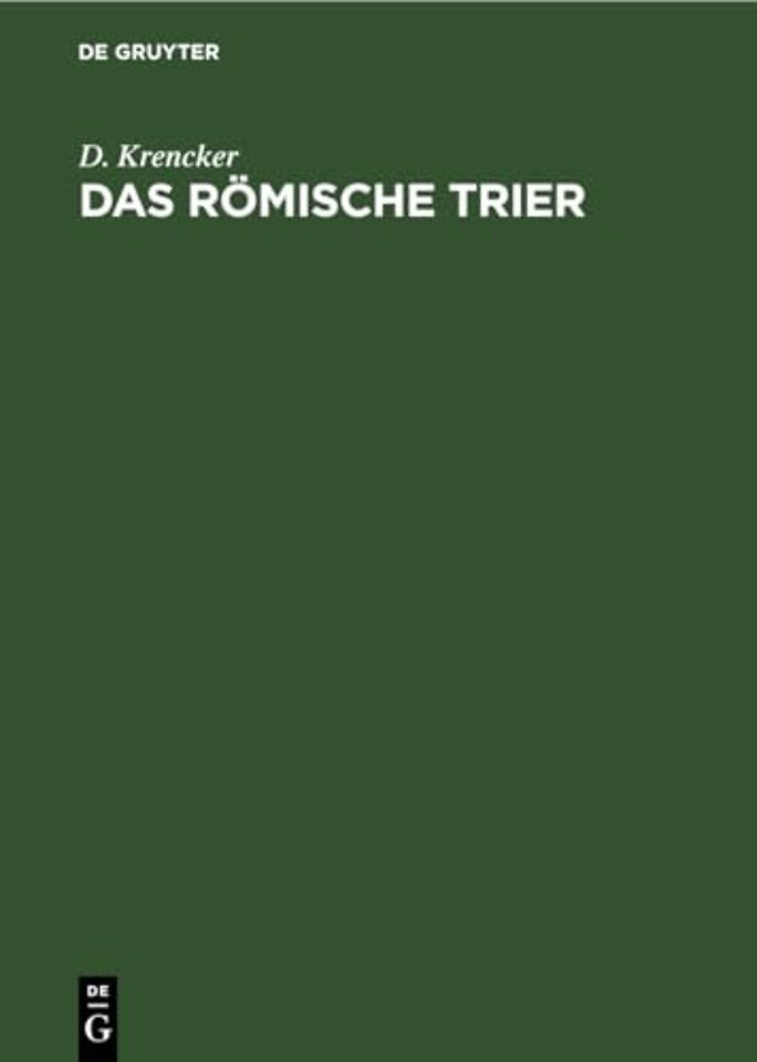 Das Romische Trier