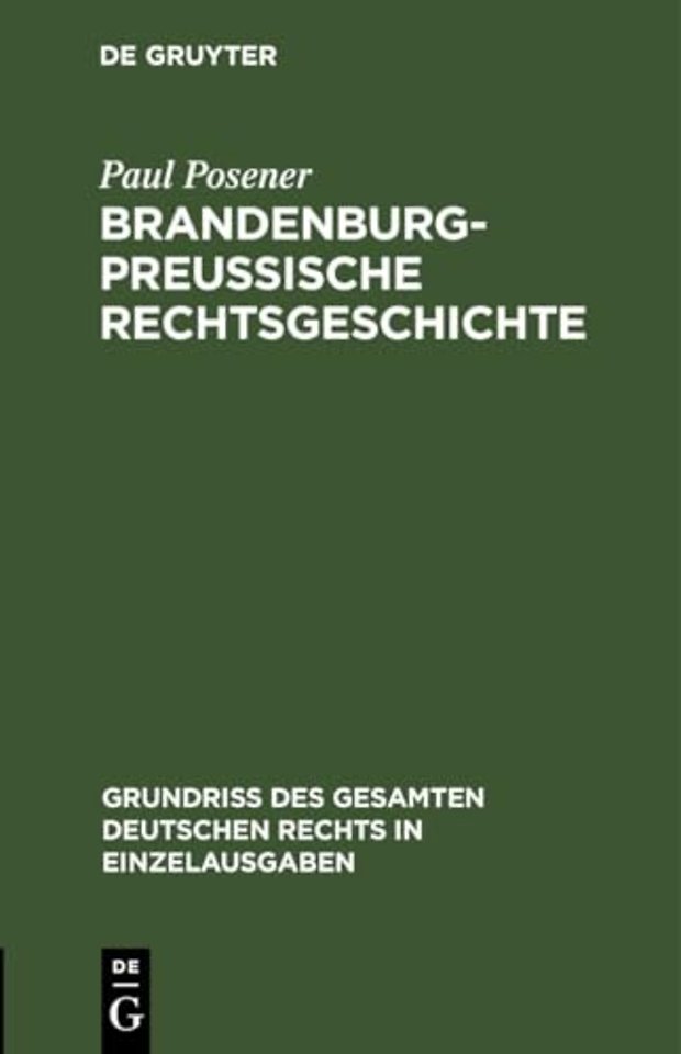 Brandenburg-Preußische Rechtsgeschichte