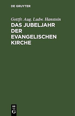 Das Jubeljahr Der Evangelischen Kirche