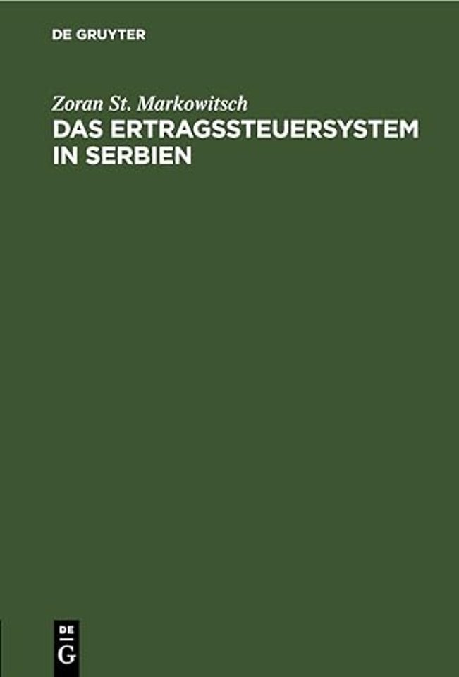Das Ertragssteuersystem in Serbien