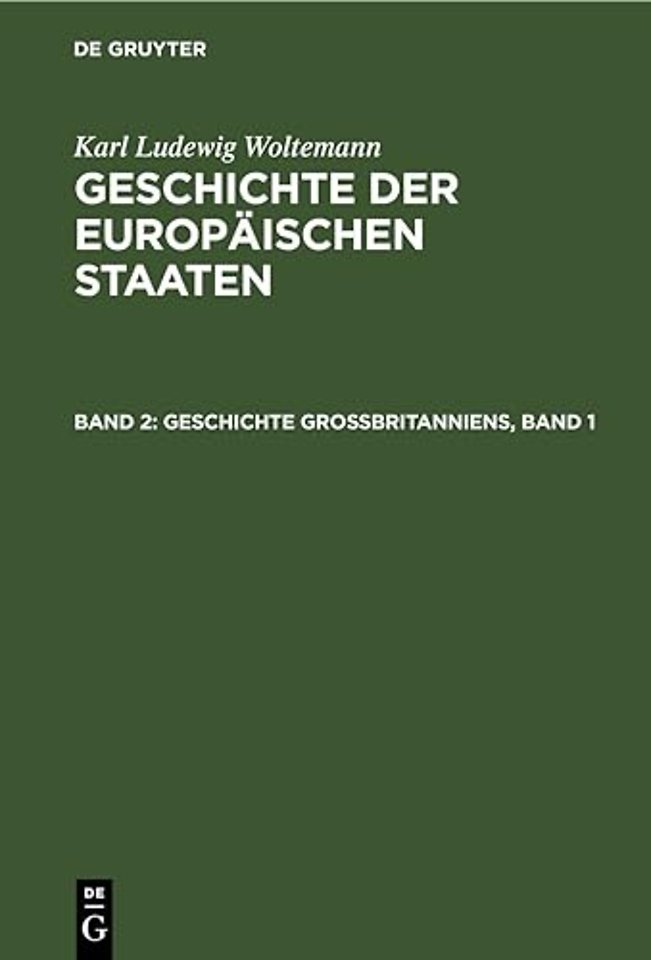 Geschichte Großbritanniens, Band 1