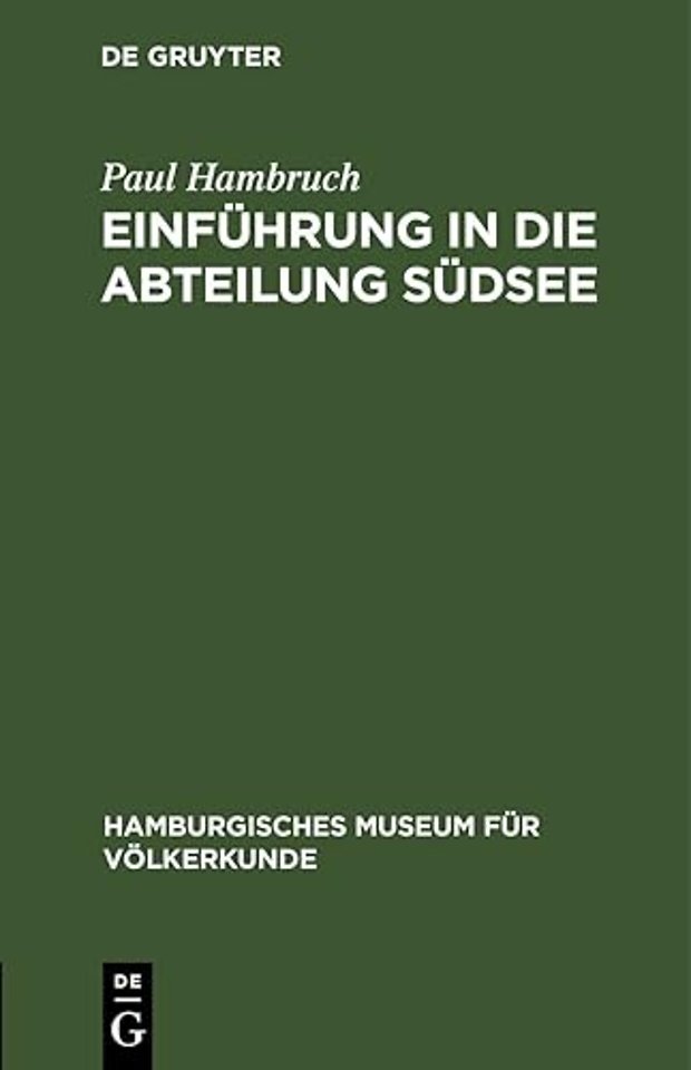 Einfuhrung in Die Abteilung Sudsee
