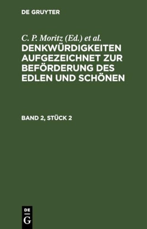 Denkwurdigkeiten Aufgezeichnet Zur Beforderung Des Edlen Und Schonen. Band 2, Stuck 2