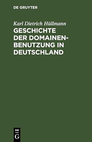 Geschichte der Domainen–Benutzung in Deutschland