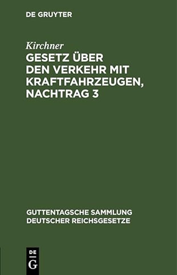 Gesetz Uber Den Verkehr Mit Kraftfahrzeugen, Nachtrag 3