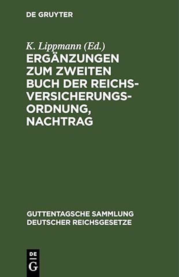 Ergänzungen zum zweiten Buch der Reichsversicherungsordnung, Nachtrag