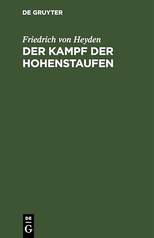 Der Kampf der Hohenstaufen – Trauerspiel