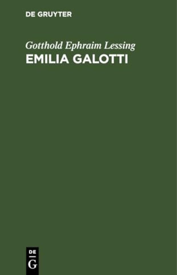 Emilia Galotti – Ein Trauerspiel in fünf Aufzügen