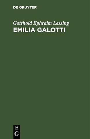 Emilia Galotti – Ein Trauerspiel in fünf Aufzügen