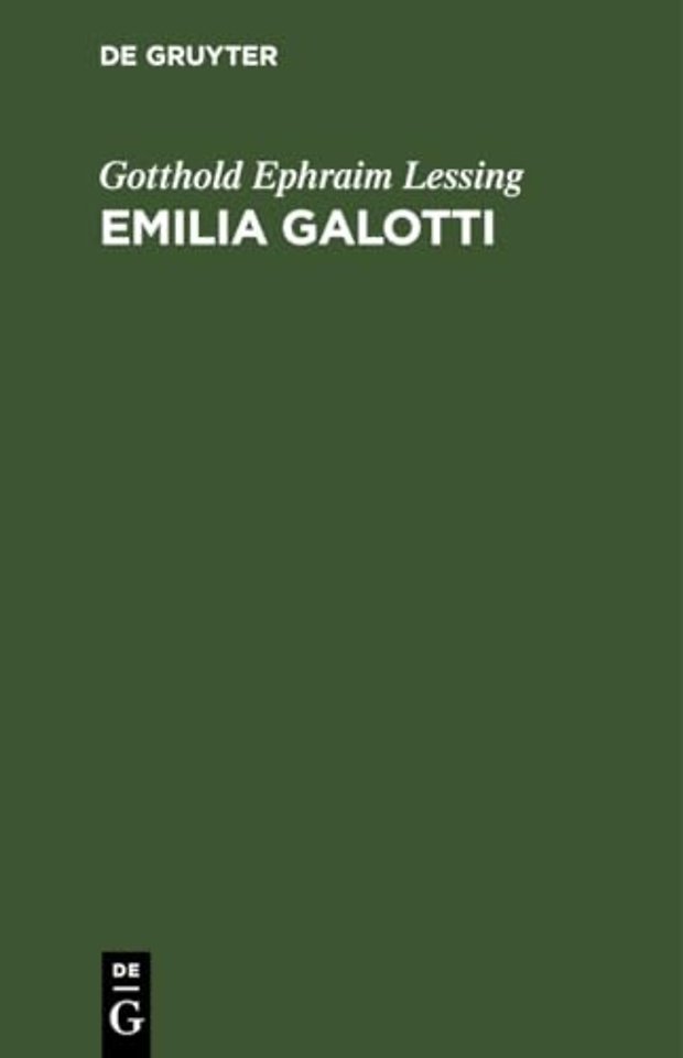 Emilia Galotti – Ein Trauerspiel in fünf Aufzügen