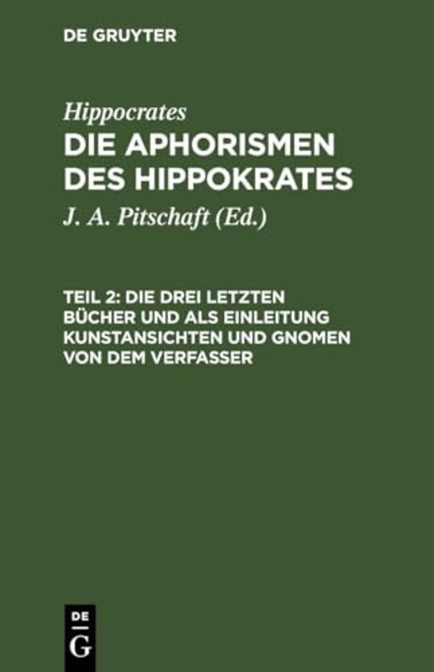 Die Drei Letzten Bucher Und ALS Einleitung Kunstansichten Und Gnomen Von Dem Verfasser