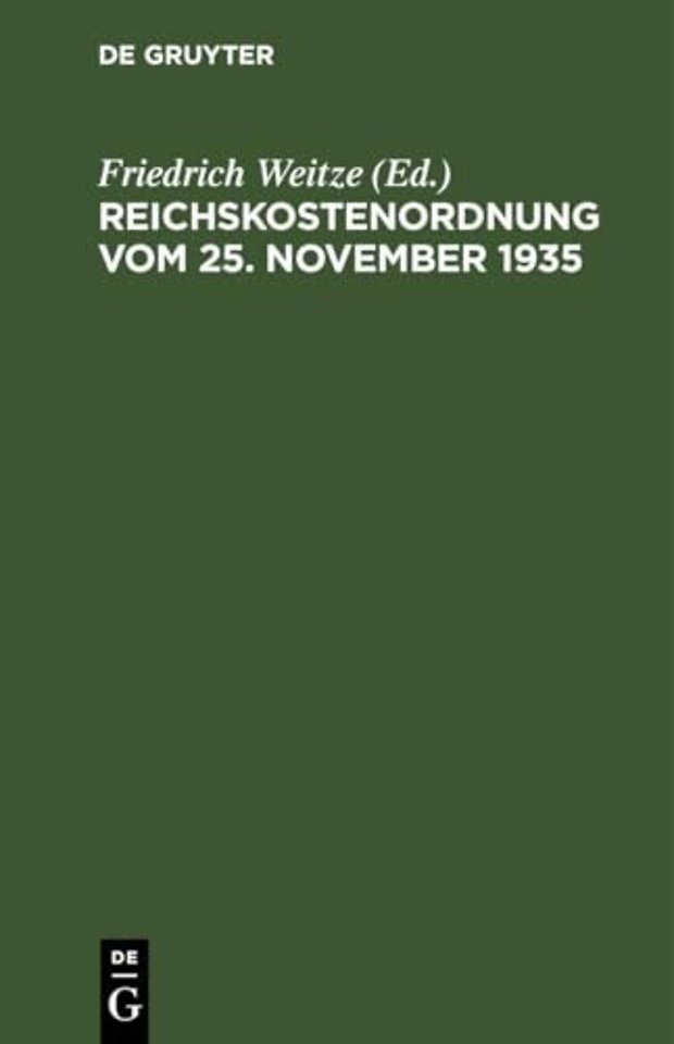 Reichskostenordnung vom 25. November 1935 – Textausgabe mit kurzen Verweisungen und Sachregister