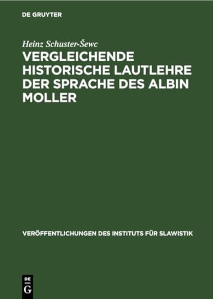 Vergleichende Historische Lautlehre Der Sprache Des Albin Moller