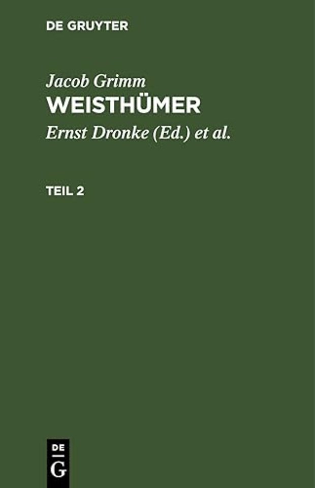 Jacob Grimm: Weisthumer. Teil 2