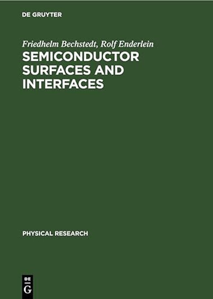 Semiconductor Surfaces and Interfaces – Their Atomic and Electronic Structures