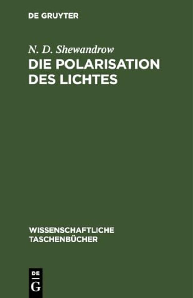 Die Polarisation Des Lichtes