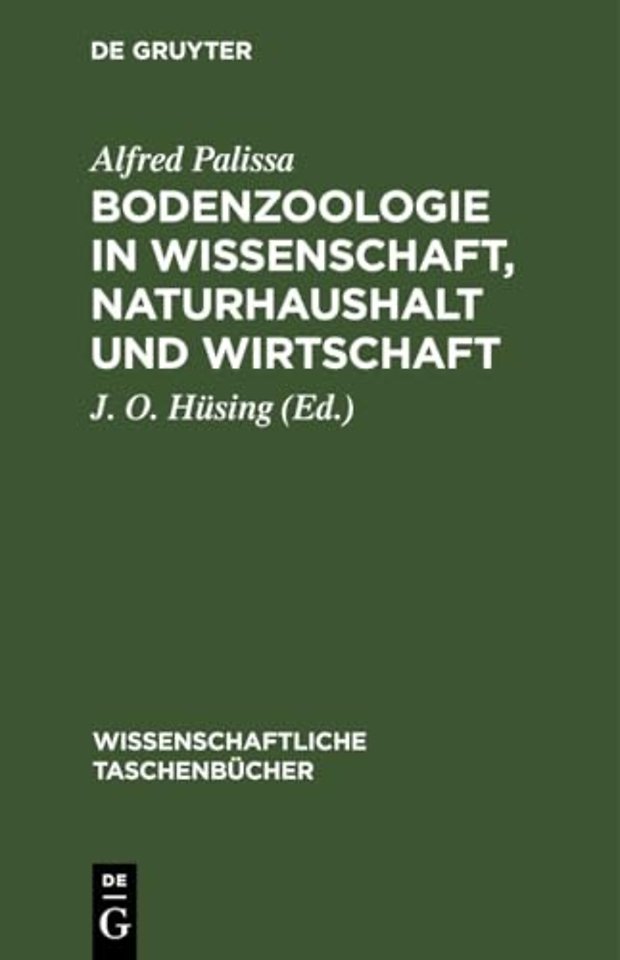 Bodenzoologie in Wissenschaft, Naturhaushalt und Wirtschaft