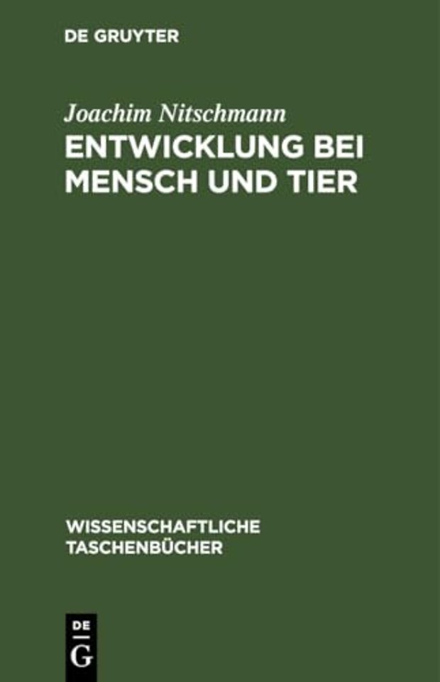 Entwicklung Bei Mensch Und Tier