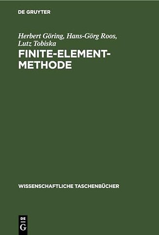 Finite–Element–Methode – Eine Einführung