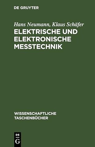 Elektrische und elektronische Meβtechnik