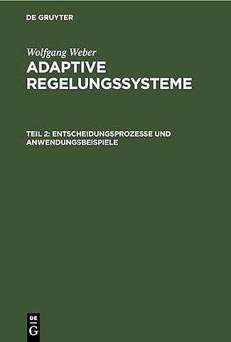 Entscheidungsprozesse und Anwendungsbeispiele