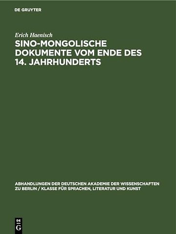 Sino–mongolische Dokumente vom Ende des 14. Jahrhunderts