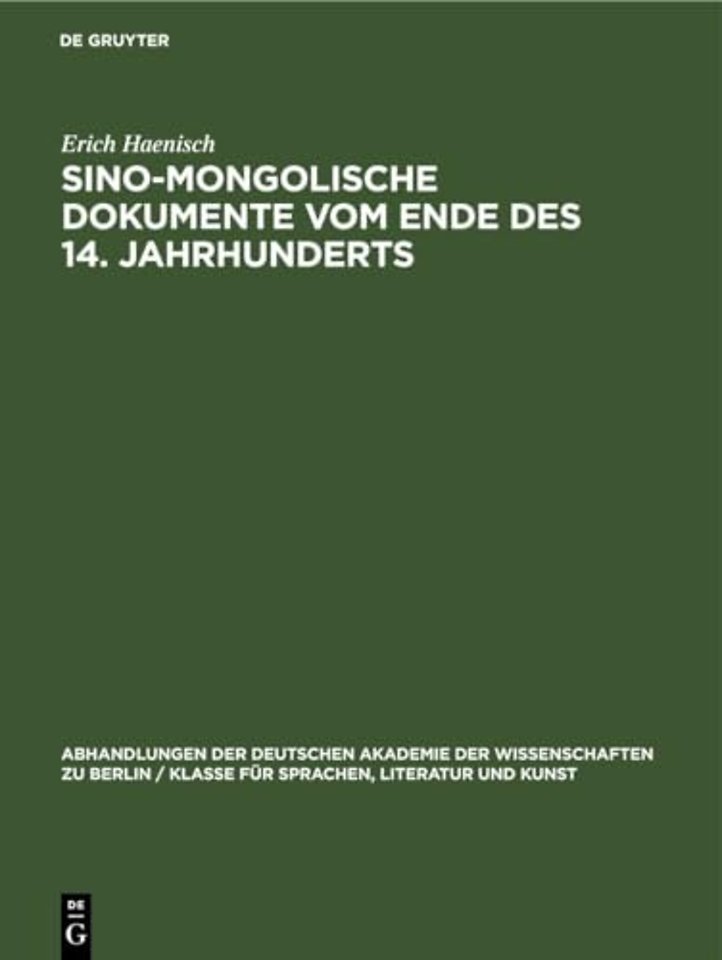 Sino–mongolische Dokumente vom Ende des 14. Jahrhunderts