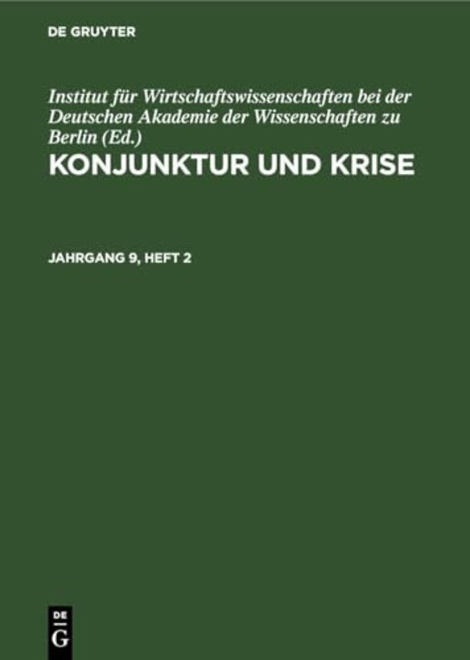 Konjunktur Und Krise. Jahrgang 9, Heft 2