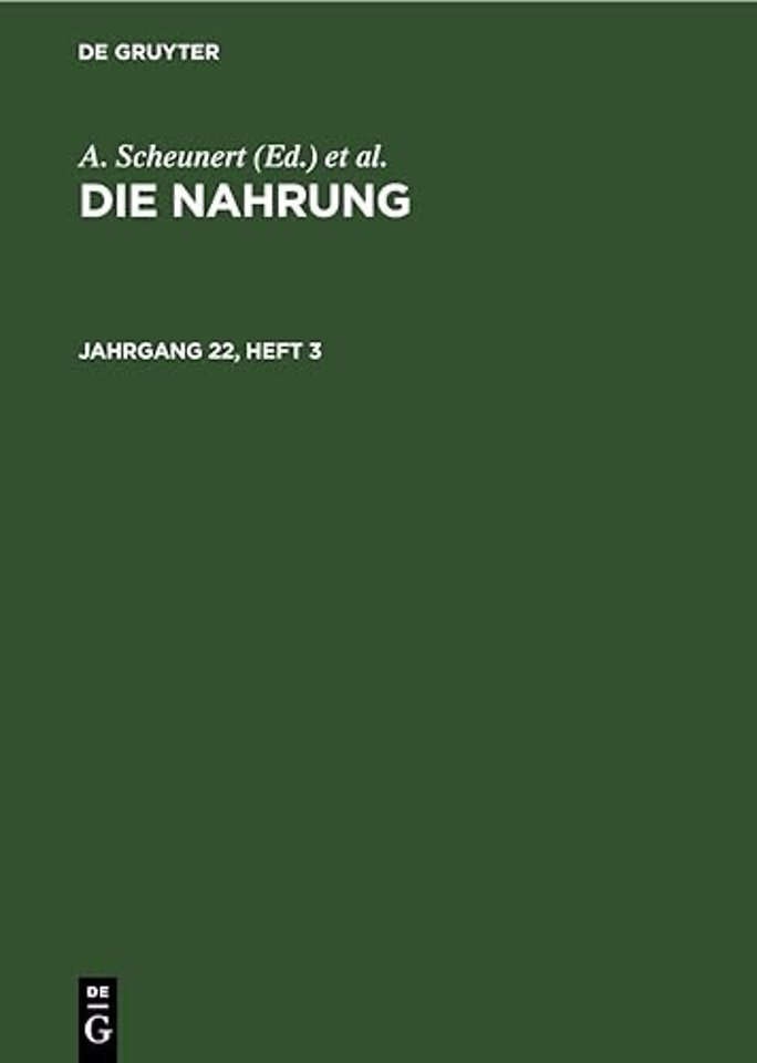 Die Nahrung. Jahrgang 22, Heft 3