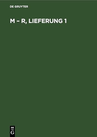 M – R, Lieferung 1 – BLHEN–B, Band 7b, Teil 6