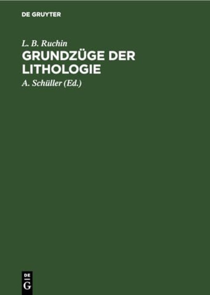 Grundzüge der Lithologie – Lehre von den Sedimentgesteinen
