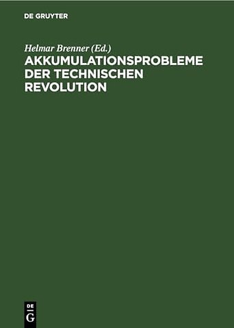 Akkumulationsprobleme der technischen Revolution – Gesammelte Beiträge. Wissenschaftliche Konferenz anläβlich des 15jährigen Bestehens der Hochschule
