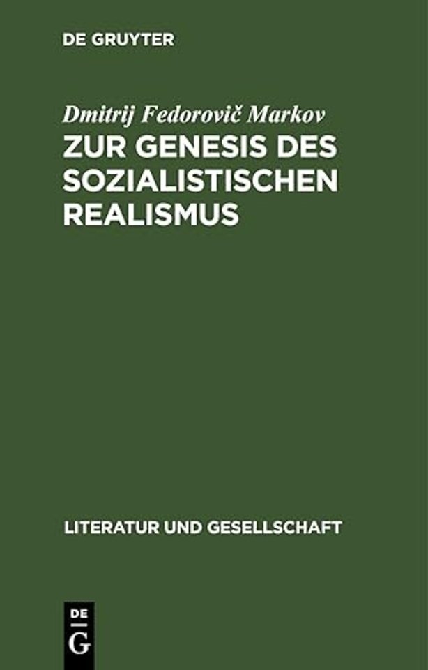 Zur Genesis des sozialistischen Realismus – Erfahrungen und Leistungen süd– und westslawischer Literaturen in den zwanziger und dr