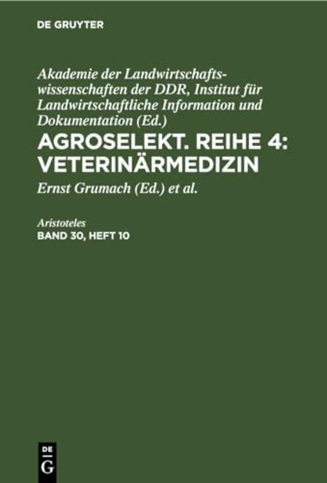 Agroselekt. Reihe 4: Veterinarmedizin. Band 30, Heft 10