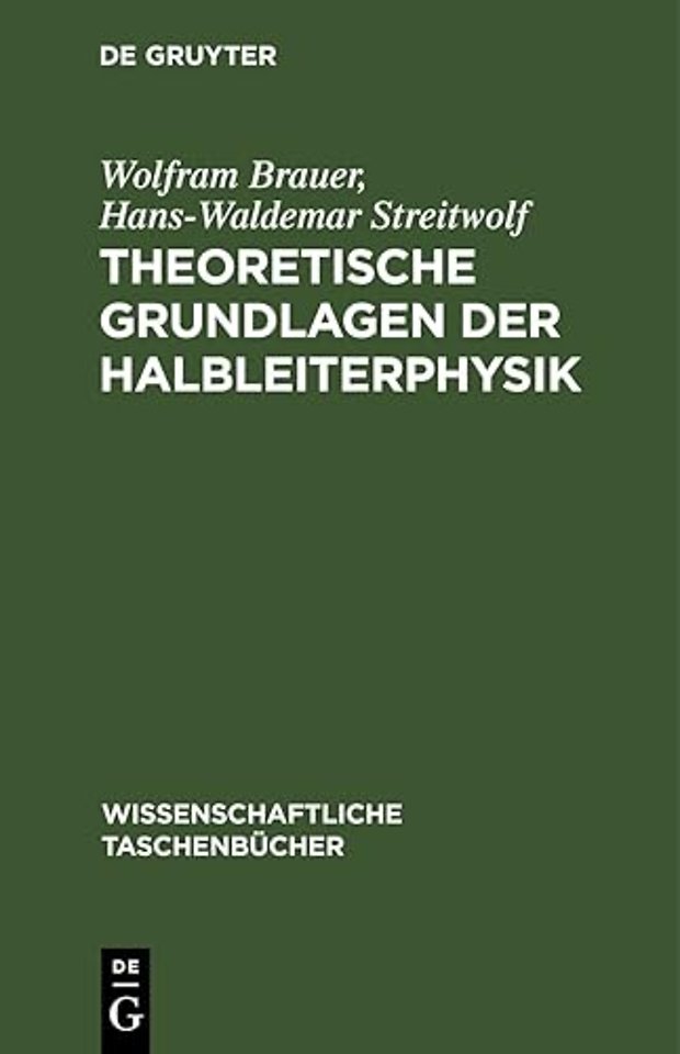 Theoretische Grundlagen Der Halbleiterphysik