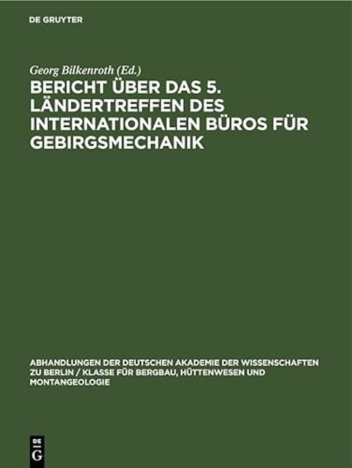 Bericht Uber Das 5. Landertreffen Des Internationalen Buros Fur Gebirgsmechanik