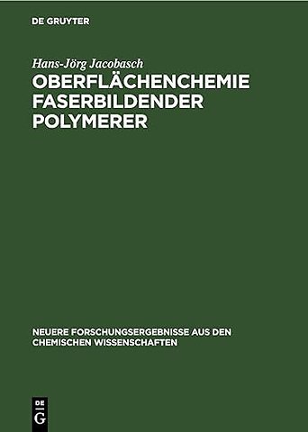 Oberflachenchemie Faserbildender Polymerer